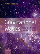 Gravitational Waves. Volume 1