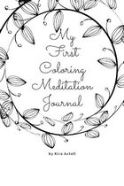 My First Coloring Meditation Journal