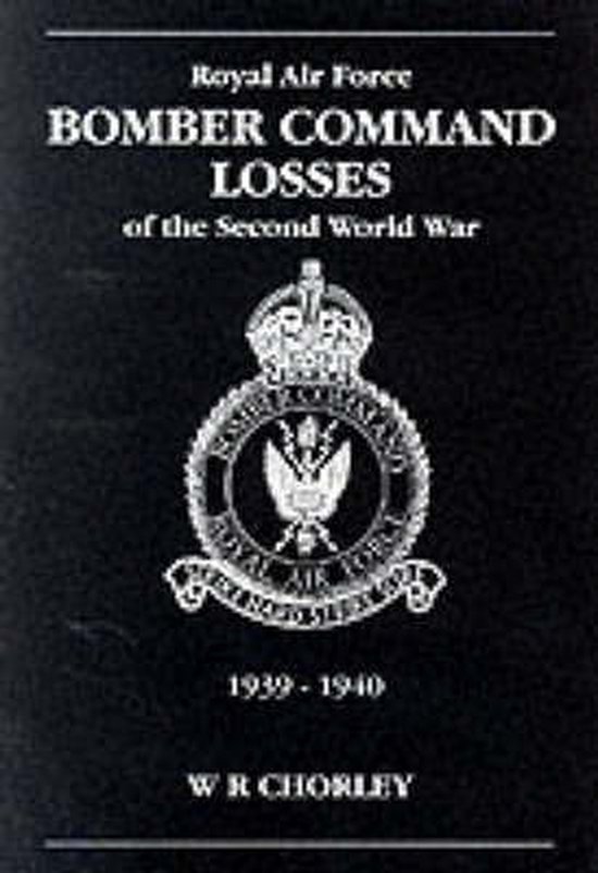 Bomber Command Losses of the Second World War