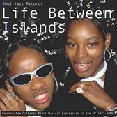 Various Artists - Life Between Islands