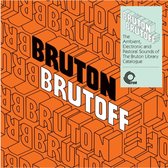 Various Artists - Bruton Brutoff - The Ambient, Electronic And Pasto (LP) (Coloured Vinyl)
