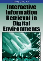 Interactive Information Retrieval in Digital Environments