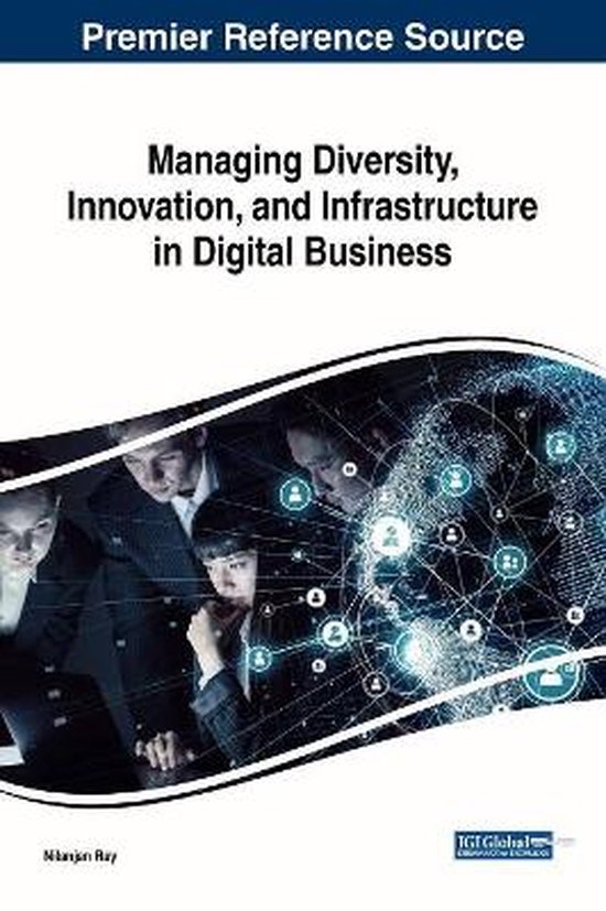 Managing Diversity, Innovation, and Infrastructure in Digita ... - cover