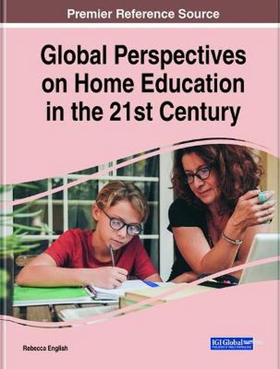 Global Perspectives on Home Education in the 21st Century - cover