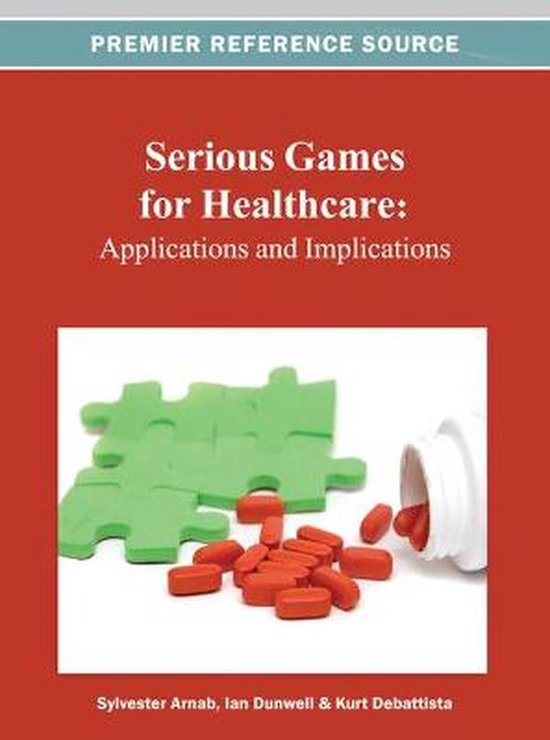 Serious Games for Healthcare | 9781466619036 | Sylvester Arnab | Boeken ...