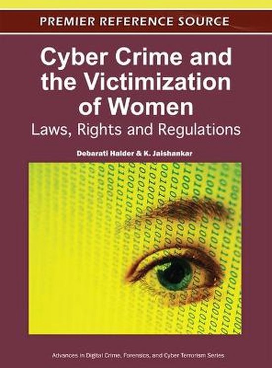 Cyber Crime and the Victimization of Women - cover