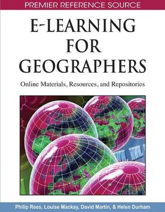 Kevin Rees Geography E-Learning for Geographers | 9781599049809 | Rees, Philip | Boeken ...