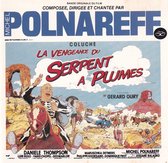 La Vengeance Du Serpent a Plumes by Michel Polnareff