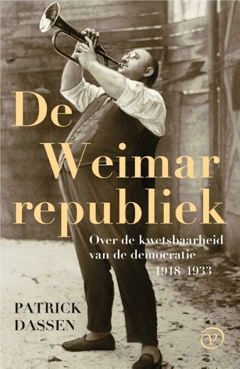 De Weimarrepubliek, Patrick Dassen | 9789028213012 | Boeken | bol.com