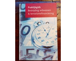Praktijkgids Bestrijding witwassen & terrorismefinanciering