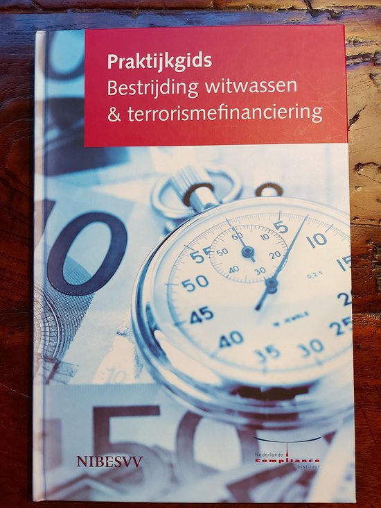 Praktijkgids Bestrijding witwassen & terrorismefinanciering