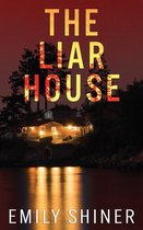 The Liar House