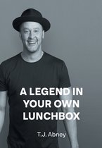 A Legend in Your Own Lunchbox