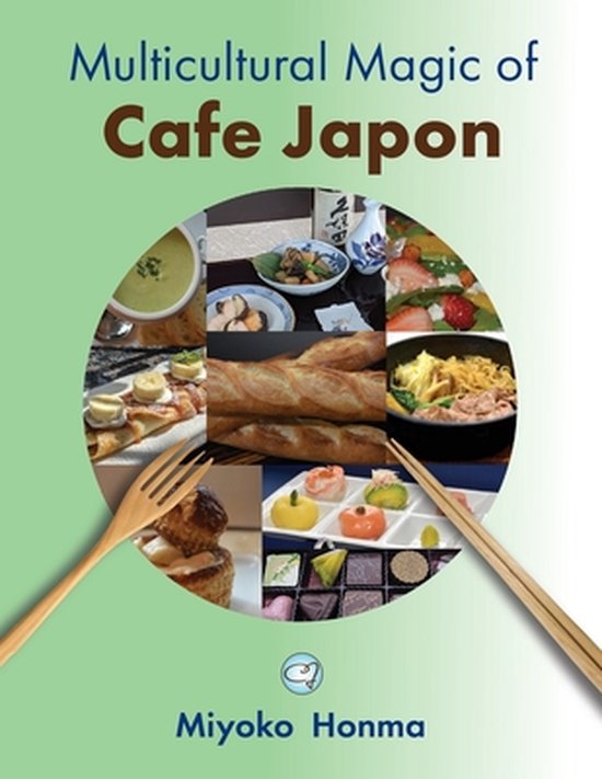 Multicultural Magic of Cafe Japon - cover
