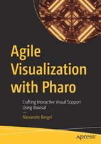 Agile Visualization with Pharo