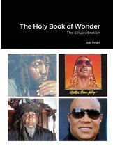The Holy Book of Wonder: The Sirius vibration