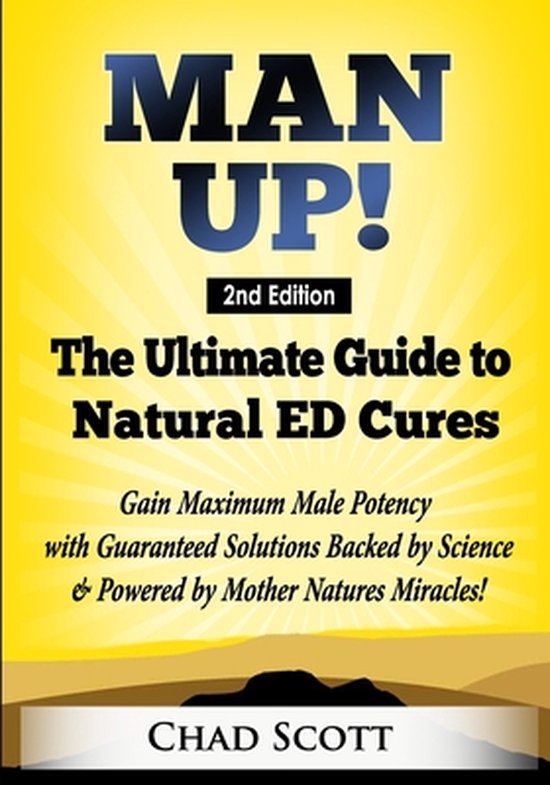 Man Up - The Ultimate Guide to Natural ED Cures - cover