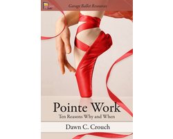 Garage Ballet- Pointe Work