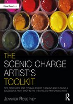 The Focal Press Toolkit Series - The Scenic Charge Artist's Toolkit