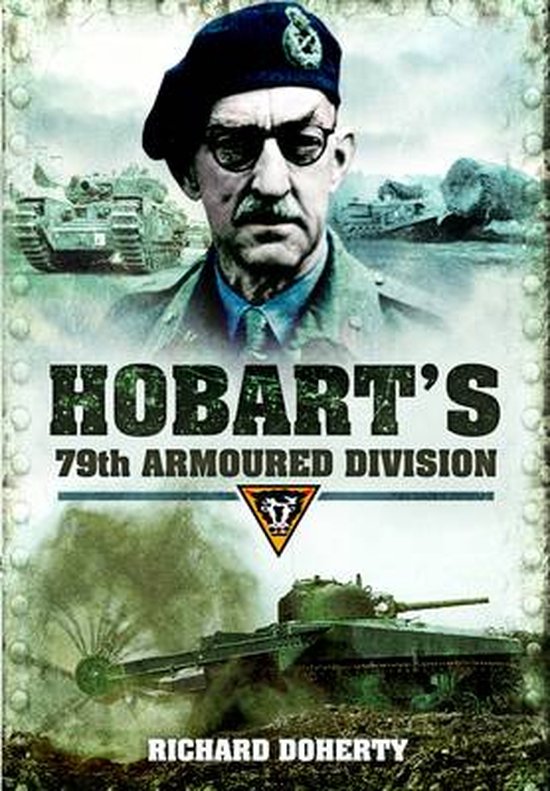 Hobart's 79 Armoured Division