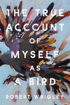 Penguin Poets-The True Account of Myself as a Bird