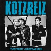 Kotzreiz - Nuechtern Unertraeglich (LP)