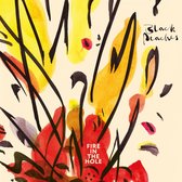 Black Peaches - Fire In The Hole (CD)