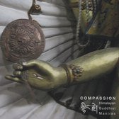 Various Artists - Compassion. Himalayan Buddhist Mantras (CD)