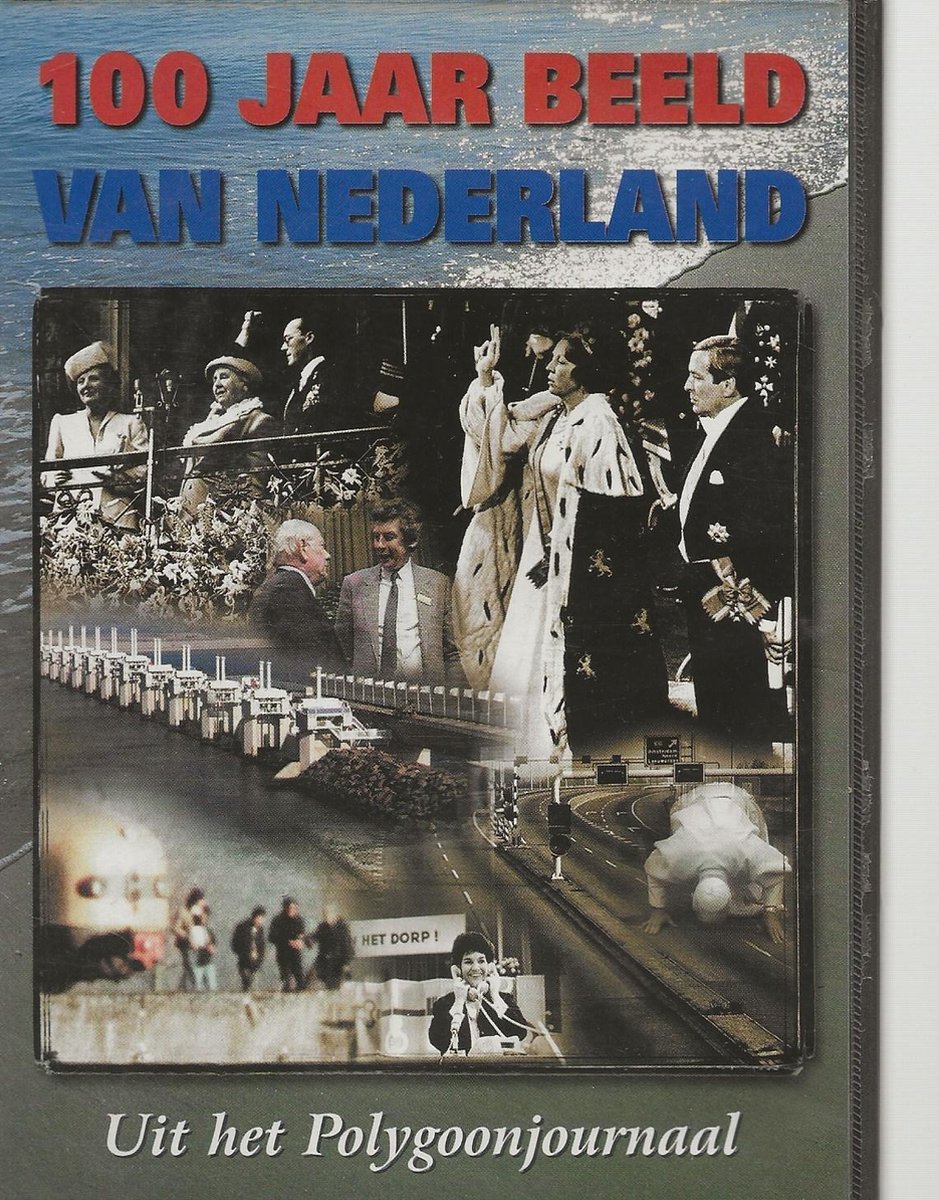 100 JAAR BEELD VAN NEDERLAND ( POLYGOON / NOS )