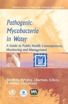 Pathogenic Mycobacteria in Water