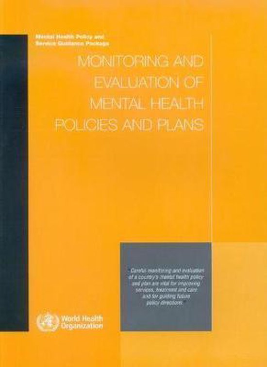 Monitoring and Evaluation of Mental Health Policies and Plans