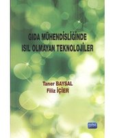 Gıda Mühendisliğinde Isıl Olmayan Teknolojiler