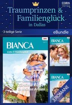 eBundle - Traumprinzen & Familienglück in Dallas (3-teilige Serie)