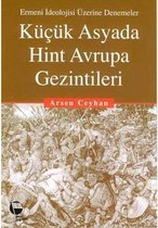 Küçük Asyada Hint Avrupa GezintileriErmeni İdeolojisi
