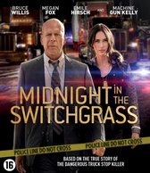 Midnight In The Switchgrass (DVD)