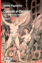 Diavolo e Demòni (un approccio storico)