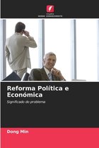 Reforma Política e Económica