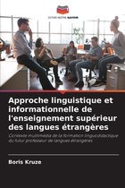 Approche linguistique et informationnelle de l'enseignement supérieur des langues étrangères