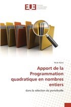 Apport de la Programmation quadratique en nombres entiers