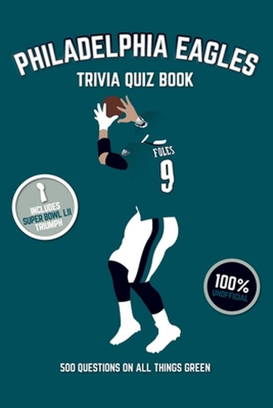 Sports Quiz Books Philadelphia Eagles Trivia Quiz Book, Chris Bradshaw