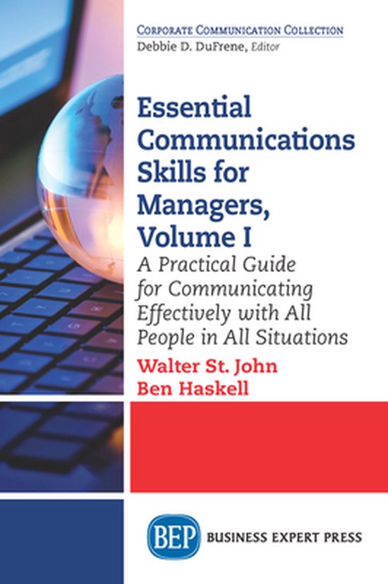 Essential Communications Skills for Managers, Volume I - cover