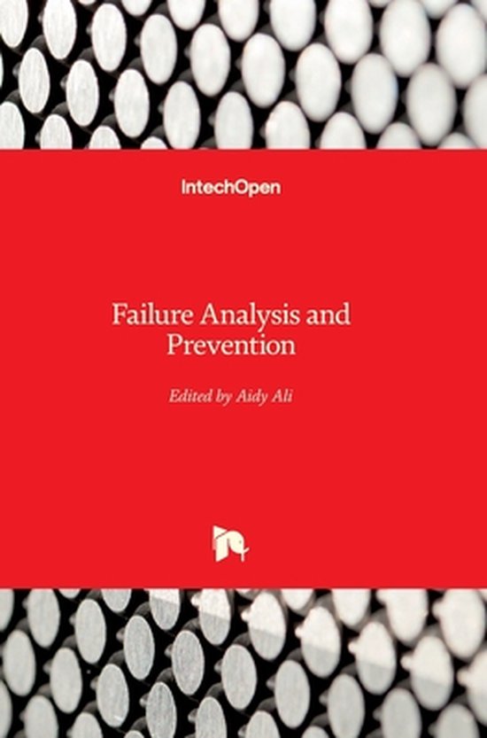 Failure Analysis and Prevention 9789535137139 Aidy Ali Boeken