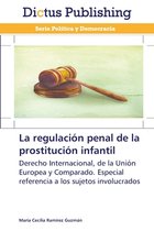 La regulación penal de la prostitución infantil