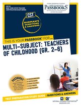 New York State Teacher Certification Examination Series (NYSTCE) - Multi-Subject: Teachers of Childhood (Gr. 2–6)
