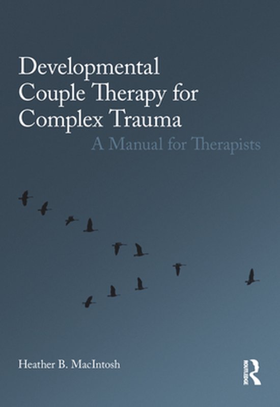 Developmental Couple Therapy for Complex Trauma - cover