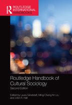 Routledge International Handbooks - Routledge Handbook of Cultural Sociology