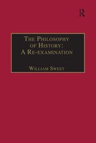 The Philosophy of History: A Re-examination