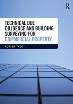 Technical Due Diligence and Building Surveying for Commercial Property