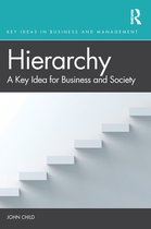 Key Ideas in Business and Management - Hierarchy