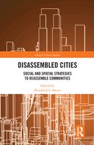 Global Urban Studies - Disassembled Cities